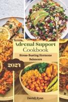 Adrenal Support Cookbook