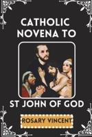 Catholic Novena To St John Of God