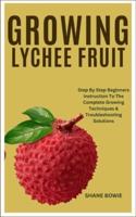 Growing Lychee Fruit
