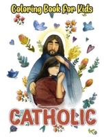 Catholic Coloring Book For Kids