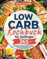 Low Carb Kochbuch Für Anfänger