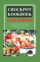 Crockpot Kookboek Voor Senioren
