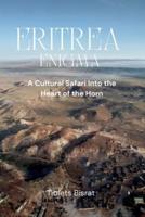 Eritrea Enigma