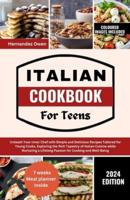 Italian Cookbook for Teens