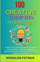 100 Creative Thinking Techniques