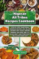 Nigerian All Tribes Recipes Cookbook