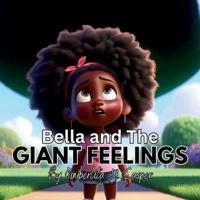 Bella and The Giant Feelings