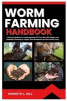 Worm Farming Handbook