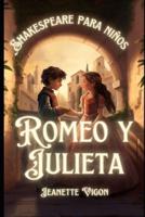 Romeo Y Julieta Shakespeare Para Niños