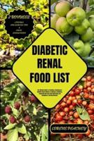 Diabetic Renal Food List