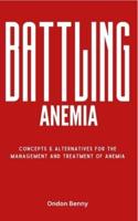 Battling Anemia