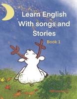 Learn English With Songs and Stories