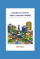 Strategies for Effective Online Community Building