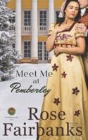 Meet Me at Pemberley