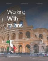 A Handbook About Working With Italians
