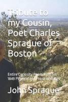 Tribute to My Cousin, Poet Charles Sprague of Boston