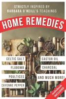 Home Remedies Inspired by Barbara O'Neill's Teachings