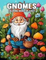 Gnomes Coloring Book For Adult