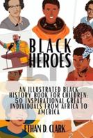 Black Heroes