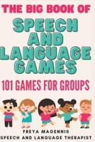 The Big Book of Speech and Language Games