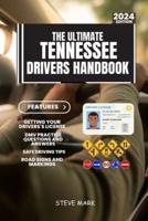 The Ultimate Tennessee Drivers Handbook