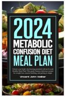 Metabolic Confusion Diet Meal Plan