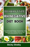 Blood Type RH Negative Diet Book