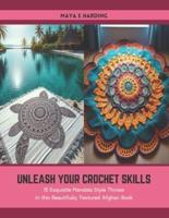 Unleash Your Crochet Skills