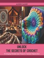 Unlock the Secrets of Crochet
