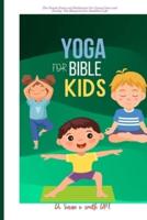 Yoga Bible for Kids