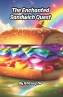 The Enchanted Sandwich Quest