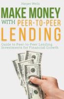 Make Money With Peer to Peer Lending