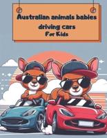 Australian Animals Babies Driving Cars for Kids