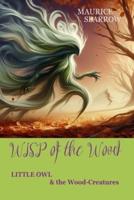 The Wisp of the Wood
