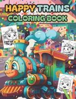 Happy Trains Coloring Book
