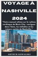 Voyage À Nashville 2024