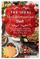 The Ideal Mediterranean Diet