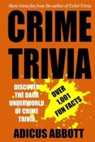 Crime Trivia