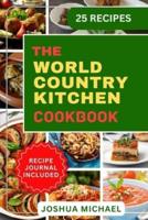 The World Country Kitchen Cookbook