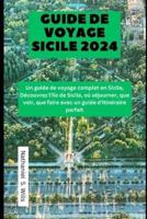 Guide De Voyage Sicile 2024