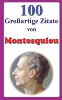 100 Großartige Zitate Von Montesquieu