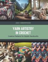 Yarn Artistry in Crochet