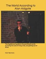 The World According to Alan Aldgate