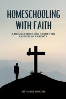 Homeschooling With Faith