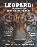 Leopard - Colorful Dreams Tattoo and Artist's Book Vol.2