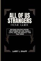 All of Us Strangers Movie Guide