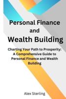 Personal Finance and Wealth Building