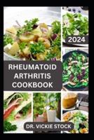 Rheumatoid Arthritis Cookbook