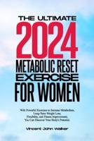 The Ultimate Metabolic Reset Exercise for Women