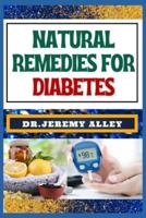 Natural Remedies for Diabetes